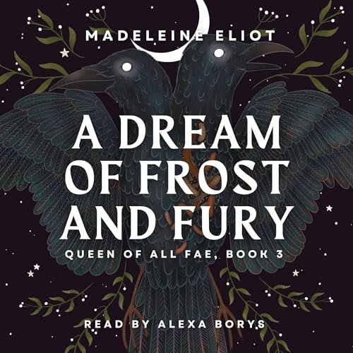 A Dream of Frost and Fury